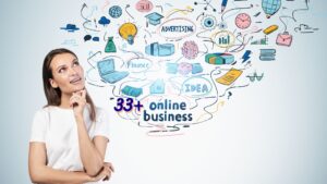 33+ Online Business Ideas 2023 – Low Cost & High Profit