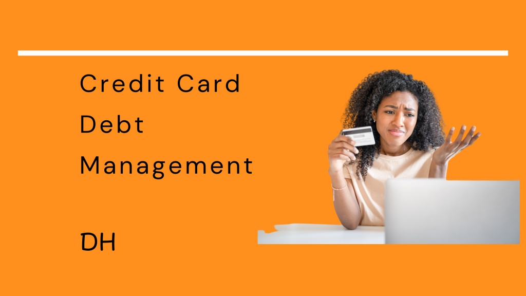 Credit Card Debt Management