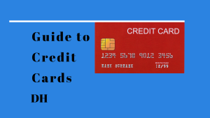 The Ultimate Guide to Credit Cards